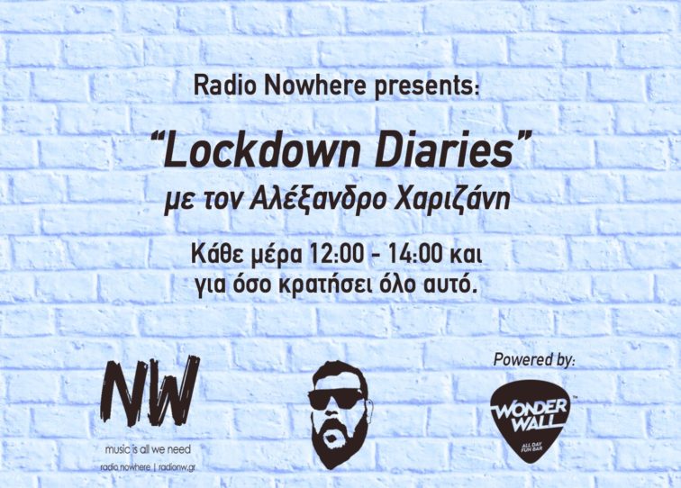 Lockdown Diaries Radio Nowhere